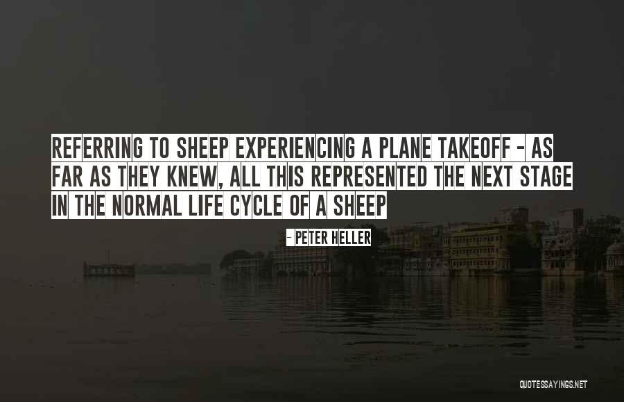 Peter Heller Quotes 1835341 Peter Heller Quotes 1835341