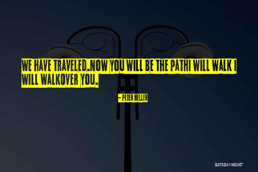 Peter Heller Quotes 813292 Peter Heller Quotes 813292