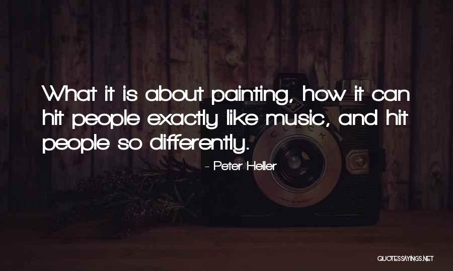Peter Heller Quotes 960367 Peter Heller Quotes 960367