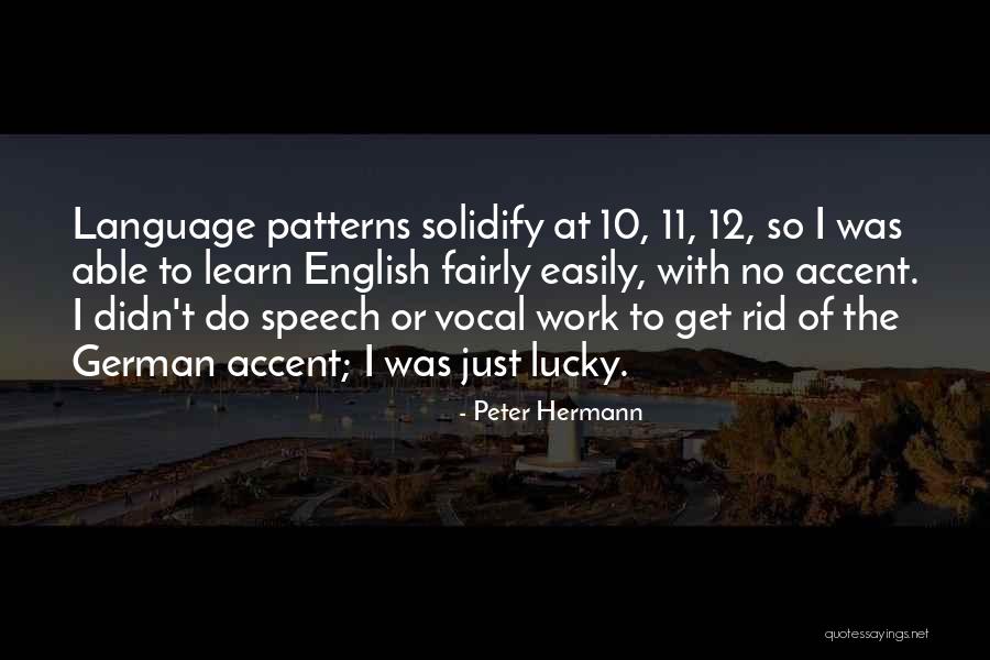 Peter Hermann Quotes 972025