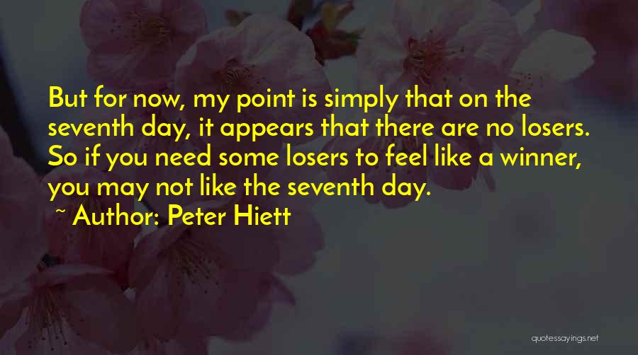 Peter Hiett Quotes 1933222