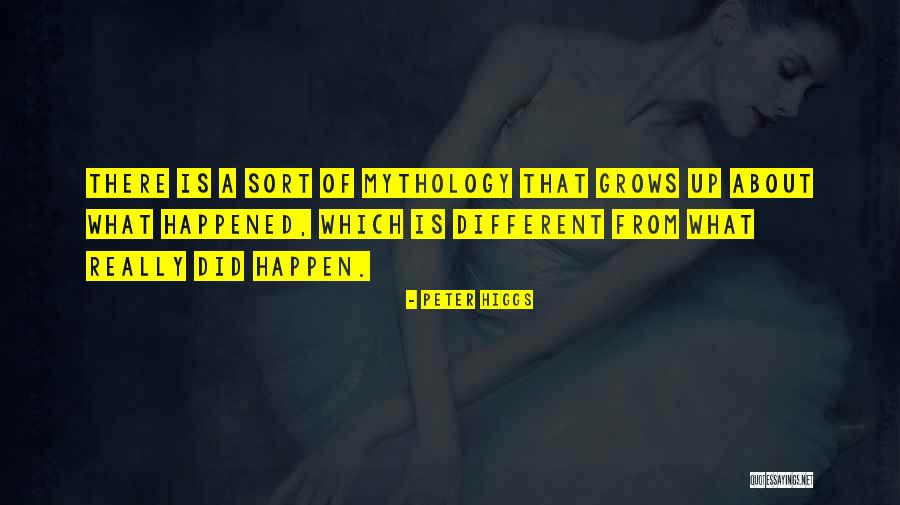 Peter Higgs Quotes 368433 Peter Higgs Quotes 368433