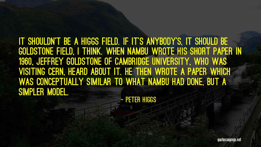 Peter Higgs Quotes 601073 Peter Higgs Quotes 601073