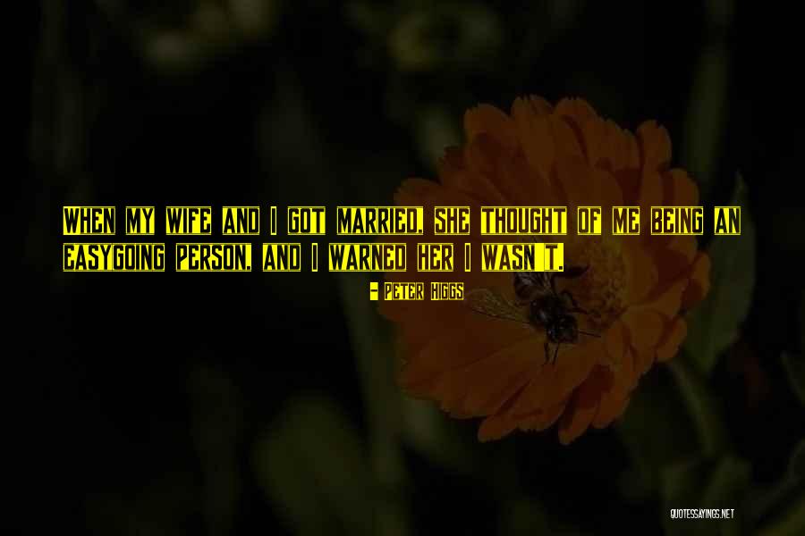 Peter Higgs Quotes 684051 Peter Higgs Quotes 684051