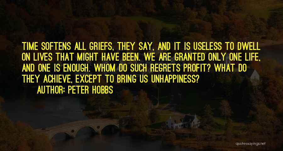 Peter Hobbs Quotes 237041