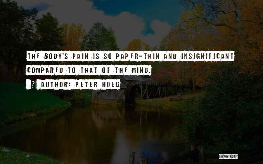 Peter Hoeg Quotes 1047439
