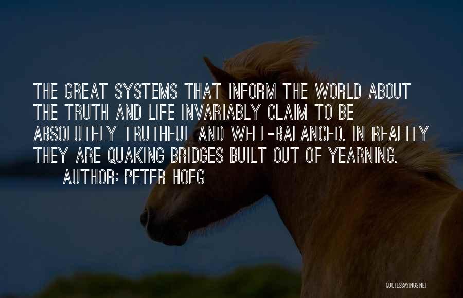 Peter Hoeg Quotes 1310149