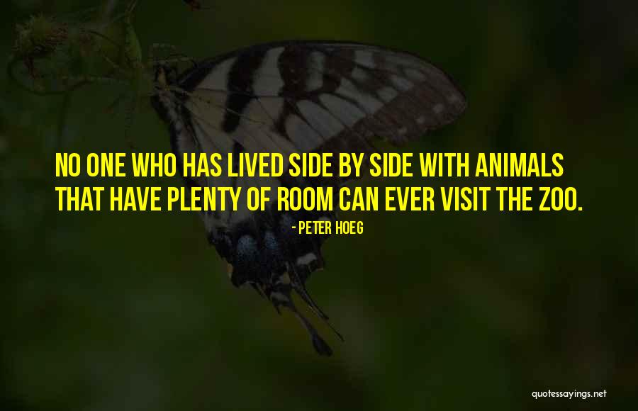 Peter Hoeg Quotes 1488262 Peter Hoeg Quotes 1488262