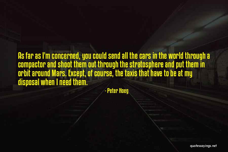 Peter Hoeg Quotes 1542622 Peter Hoeg Quotes 1542622