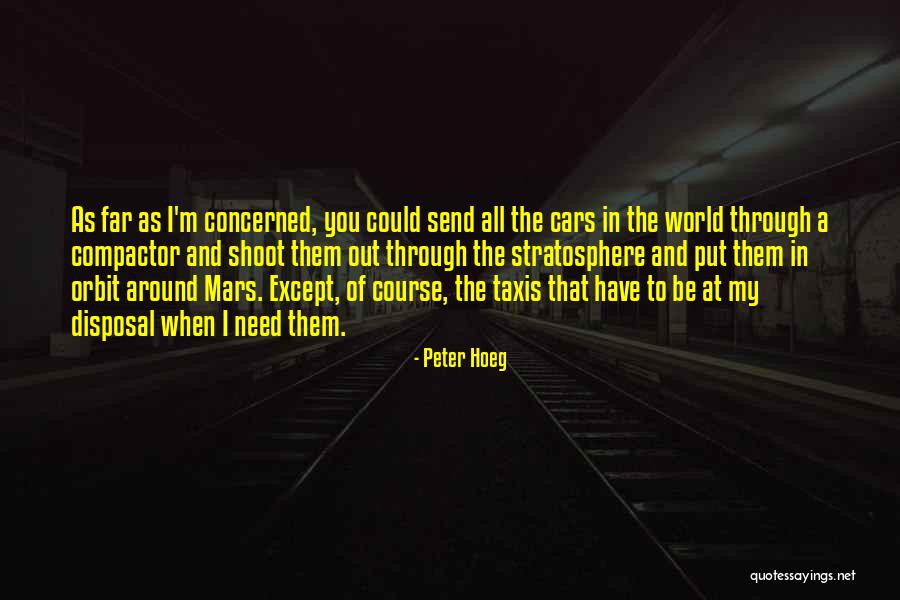 Peter Hoeg Quotes 1542622