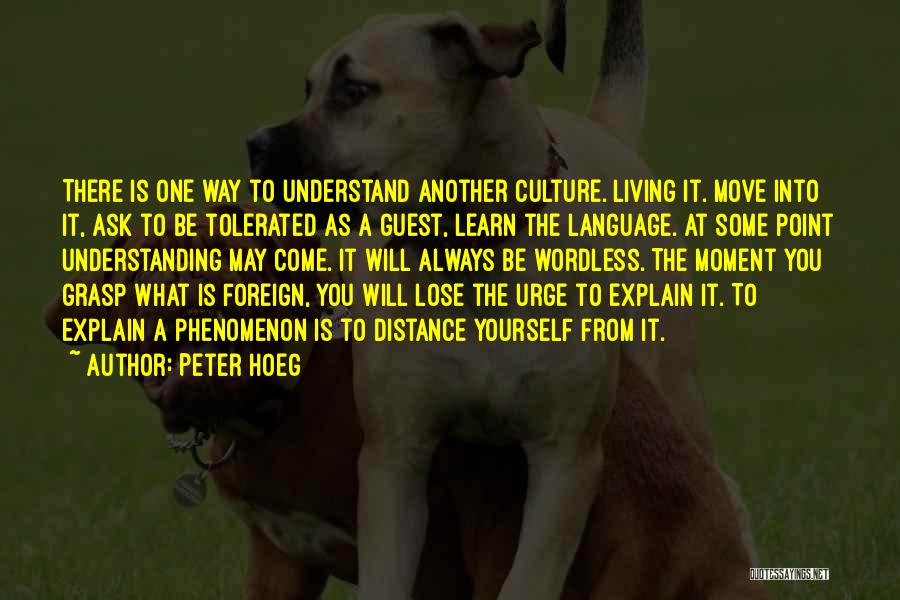 Peter Hoeg Quotes 1555076