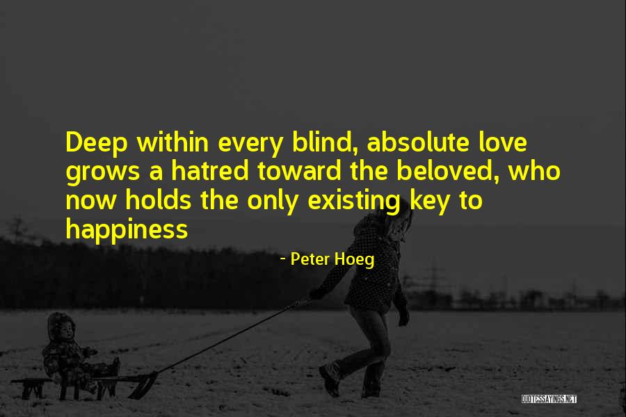 Peter Hoeg Quotes 1567138