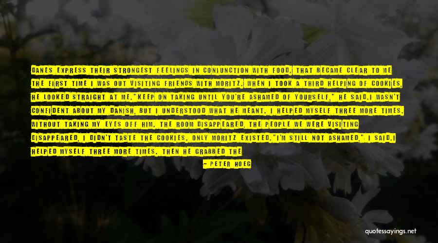 Peter Hoeg Quotes 1790396 Peter Hoeg Quotes 1790396