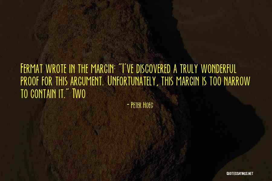 Peter Hoeg Quotes 1854590 Peter Hoeg Quotes 1854590