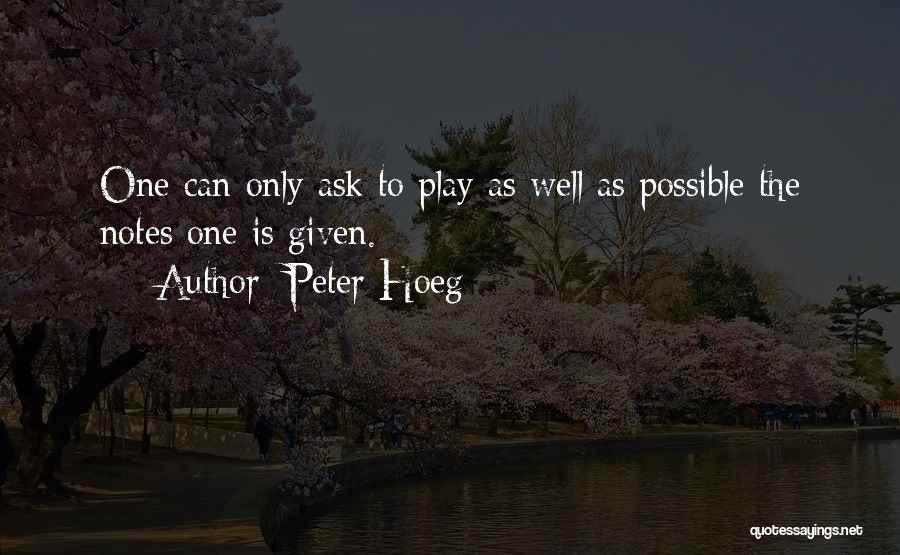 Peter Hoeg Quotes 1944781