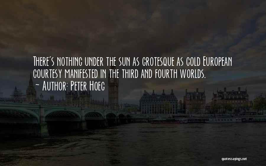 Peter Hoeg Quotes 2059031