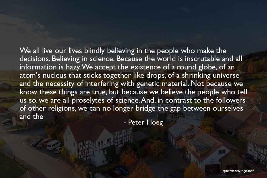 Peter Hoeg Quotes 2066501 Peter Hoeg Quotes 2066501