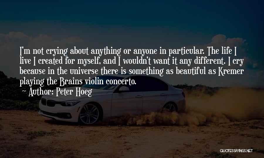 Peter Hoeg Quotes 2163397
