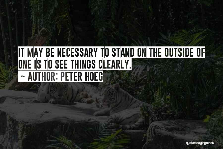 Peter Hoeg Quotes 2188507