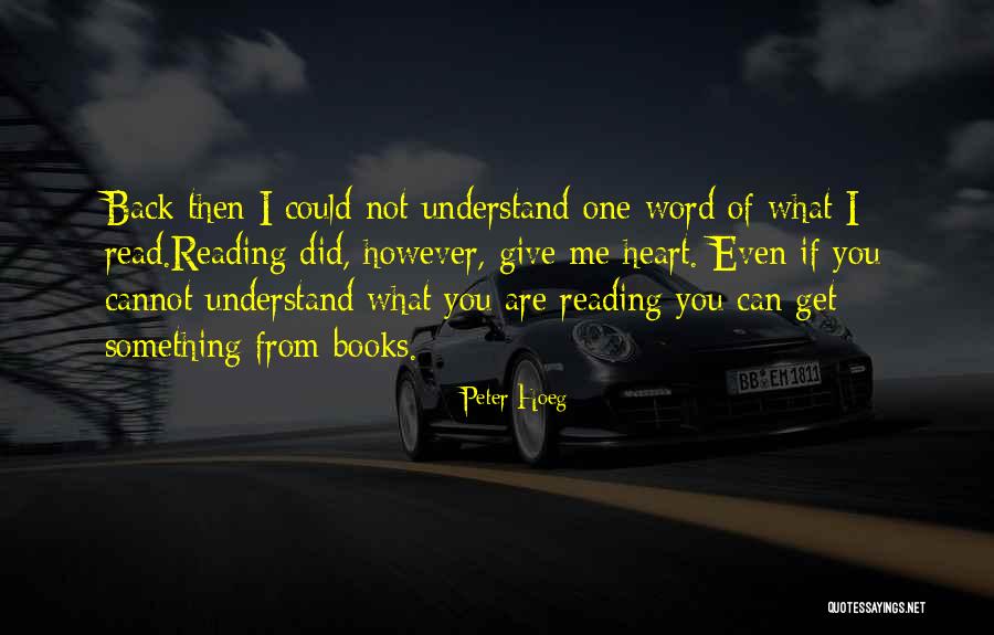 Peter Hoeg Quotes 269924 Peter Hoeg Quotes 269924