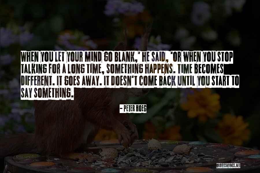 Peter Hoeg Quotes 465053 Peter Hoeg Quotes 465053
