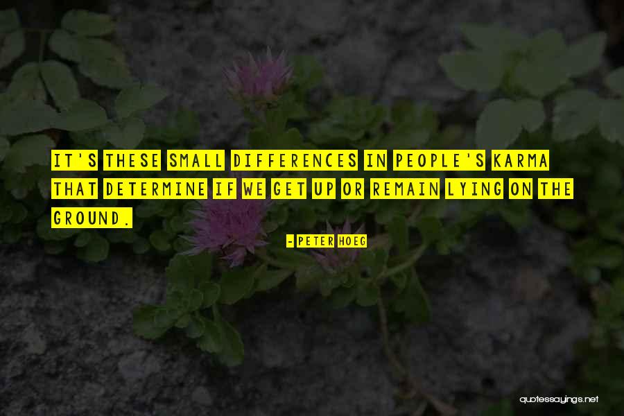 Peter Hoeg Quotes 655072 Peter Hoeg Quotes 655072