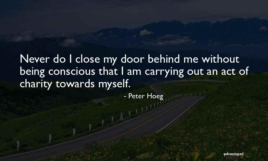 Peter Hoeg Quotes 686865 Peter Hoeg Quotes 686865