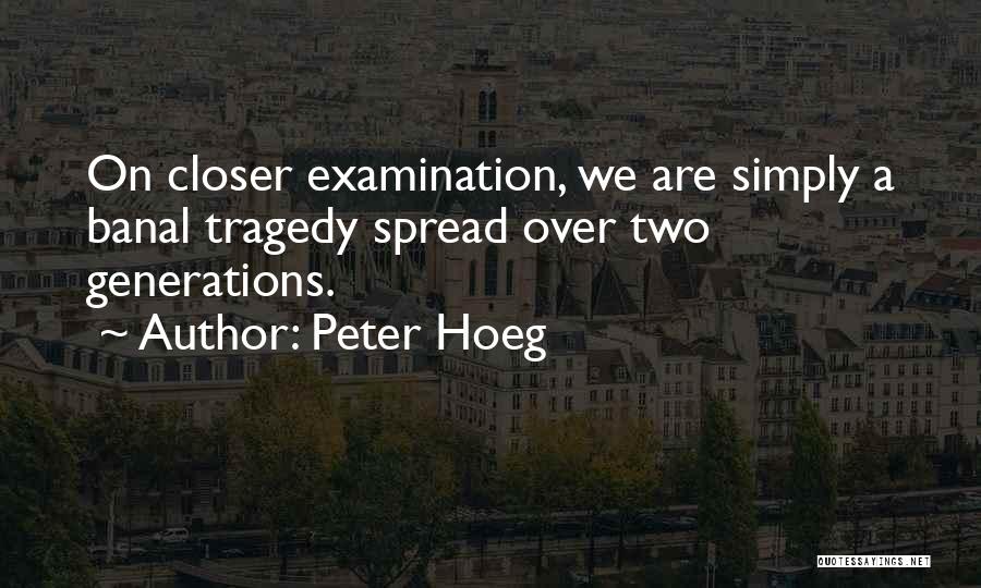 Peter Hoeg Quotes 822961