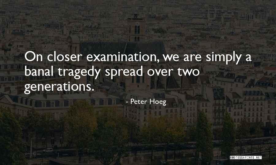 Peter Hoeg Quotes 822961