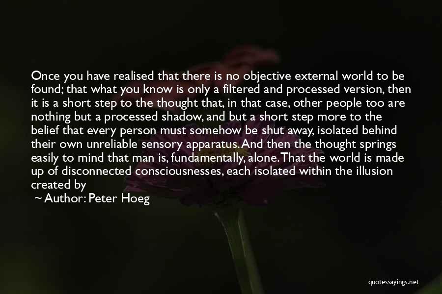 Peter Hoeg Quotes 894119