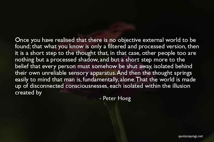 Peter Hoeg Quotes 894119 Peter Hoeg Quotes 894119
