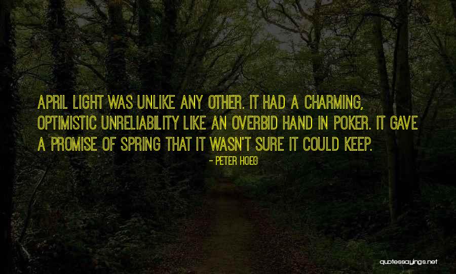 Peter Hoeg Quotes 906396