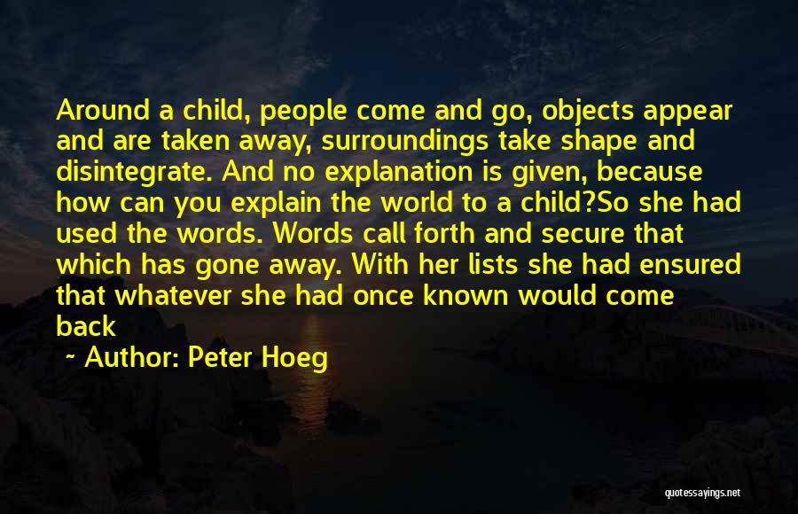 Peter Hoeg Quotes 935554