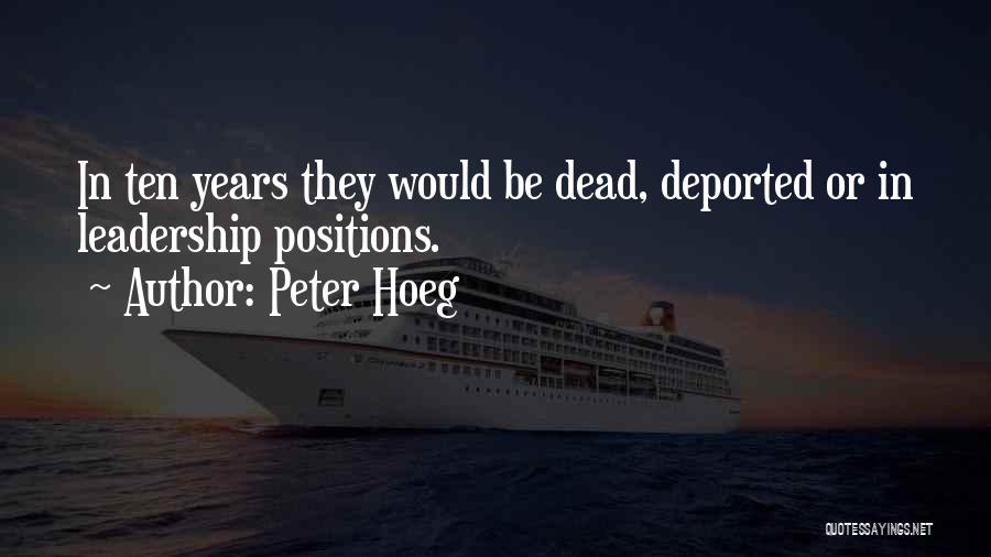 Peter Hoeg Quotes 96239