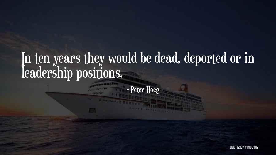 Peter Hoeg Quotes 96239 Peter Hoeg Quotes 96239