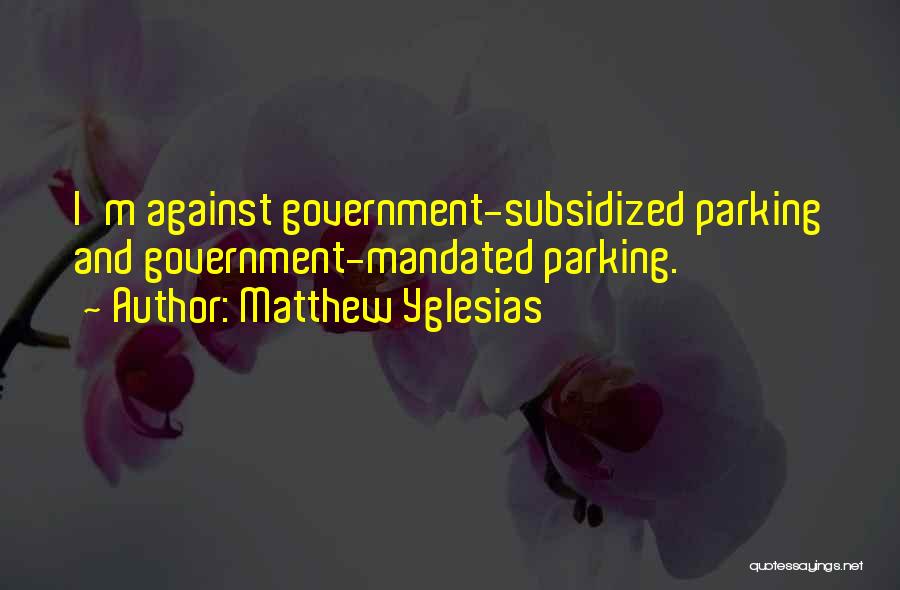 Peter Hogg Quotes By Matthew Yglesias