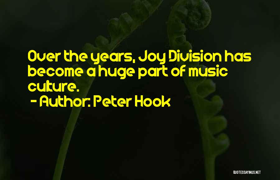 Peter Hook Quotes 1185427