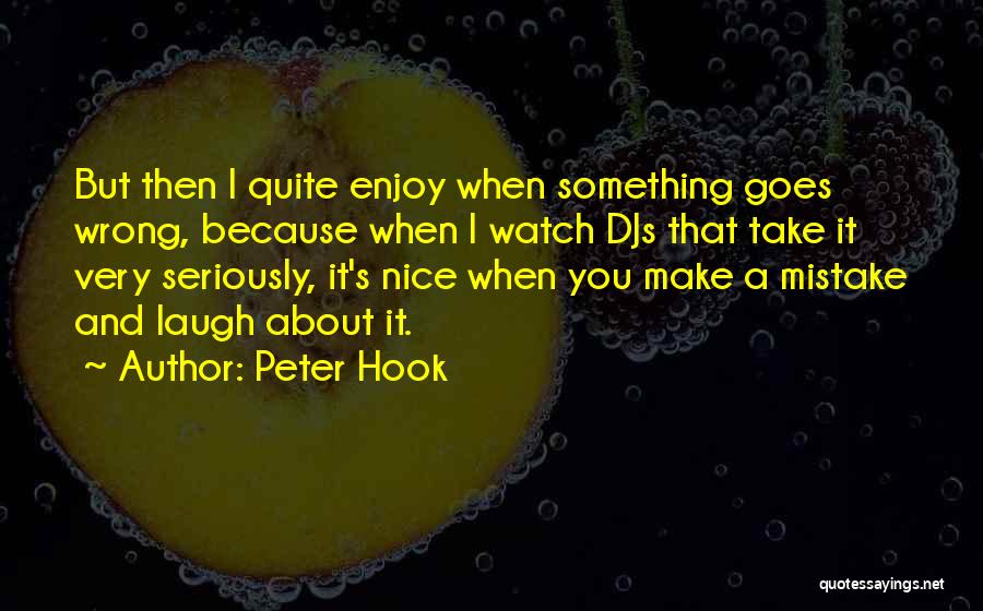 Peter Hook Quotes 1293229
