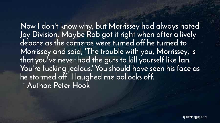 Peter Hook Quotes 1384316