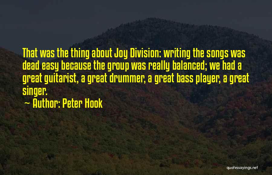 Peter Hook Quotes 372759