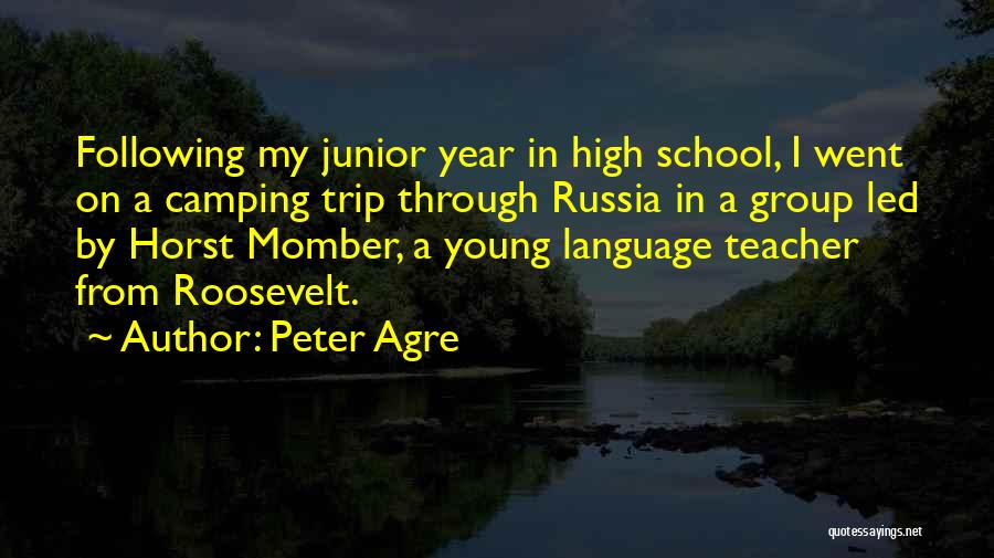 Peter I Of Russia Quotes By Peter Agre