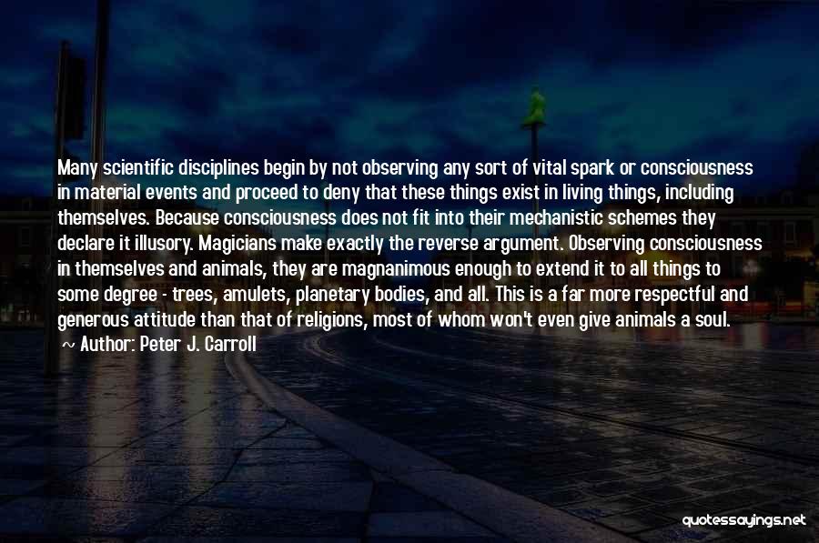 Peter J. Carroll Quotes 1019796