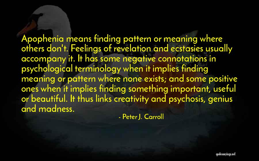 Peter J. Carroll Quotes 1028097