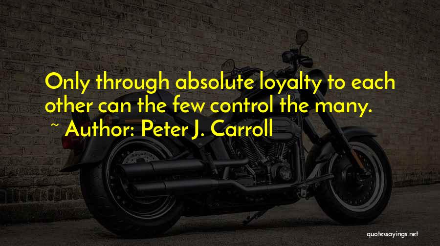 Peter J. Carroll Quotes 1212445