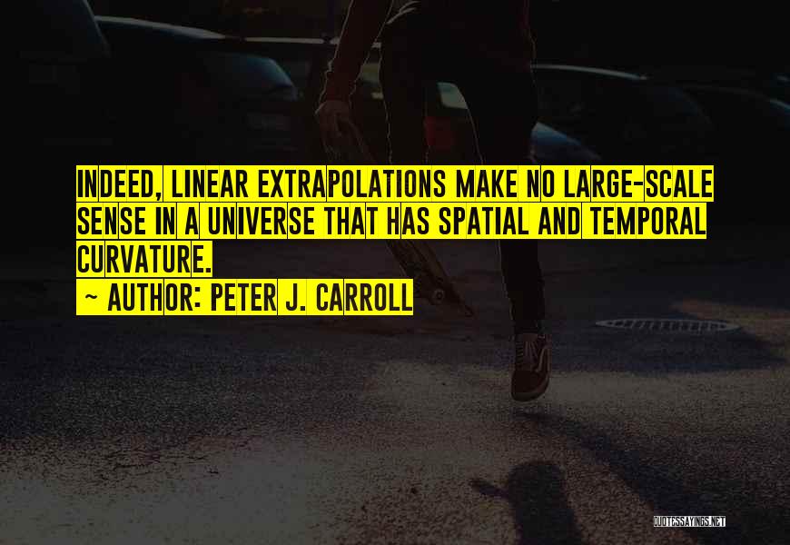 Peter J. Carroll Quotes 1670773