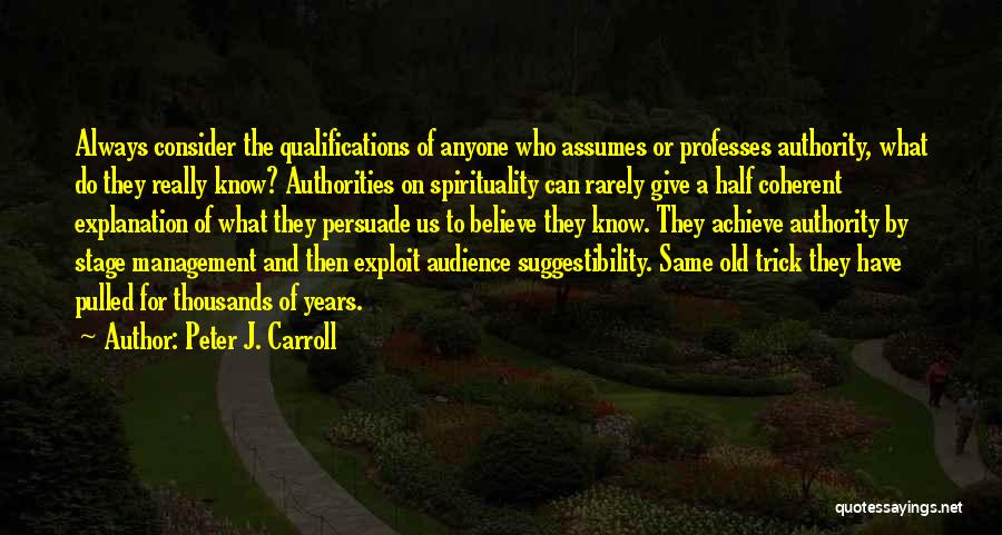 Peter J. Carroll Quotes 1850955