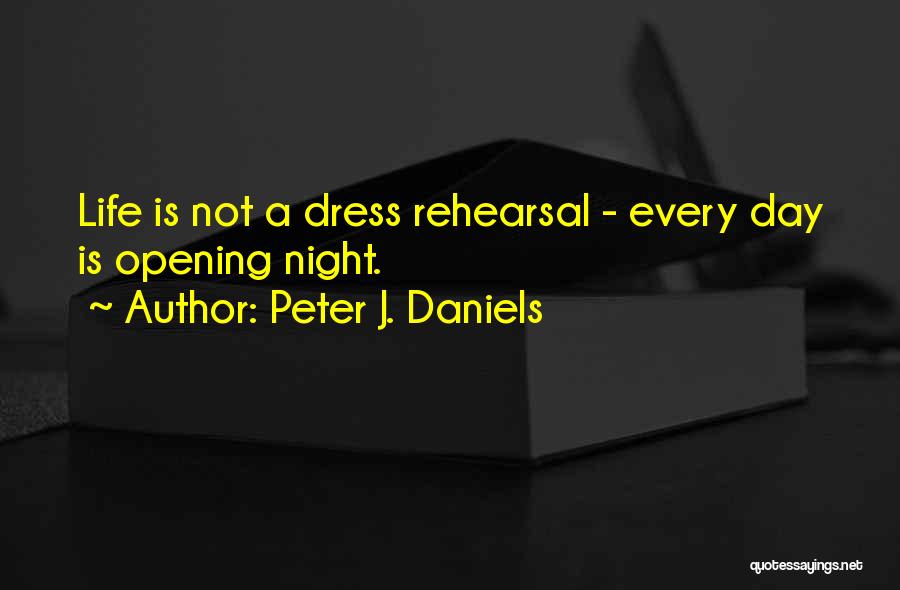 Peter J. Daniels Quotes 1627703