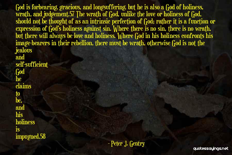 Peter J. Gentry Quotes 193724