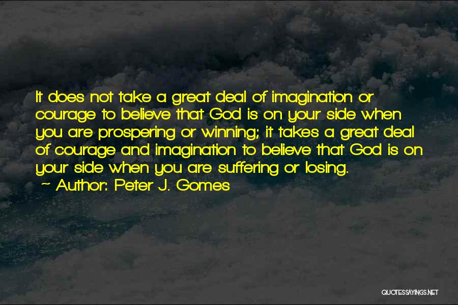 Peter J. Gomes Quotes 1542727