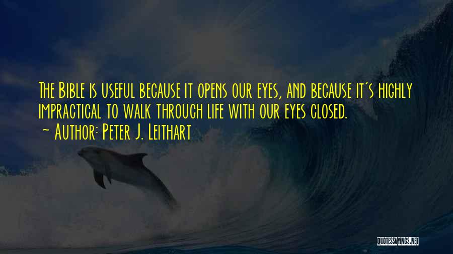 Peter J. Leithart Quotes 1500694